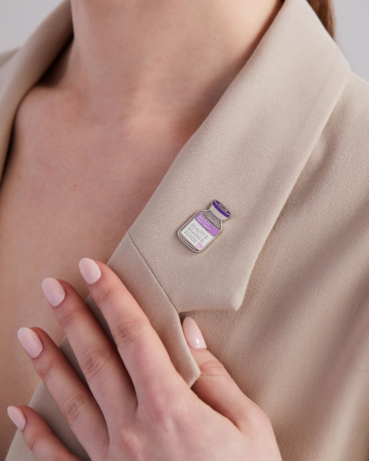 Beauty & Brains & Botox Lapel Pin - Image 3